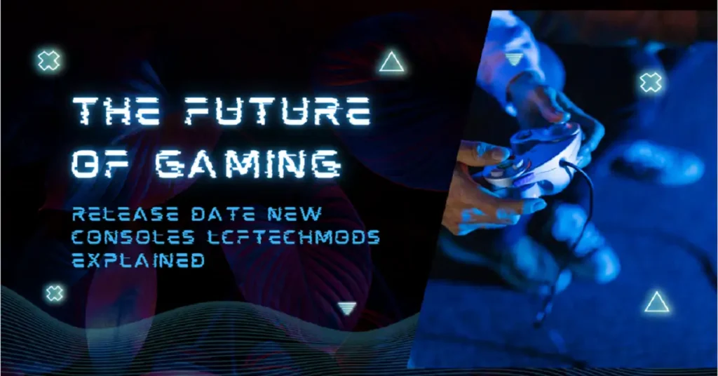 release date new consoles lcftechmods